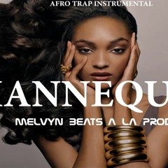 FREE INSTRUMENTAL_AFROTRAP | MANNEQUIN | PRODBY[Melvyn Beats]