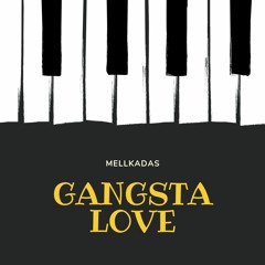 Gangsta Love