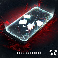 Panda Eyes X Kozmoz - Null