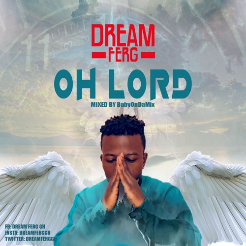 Dream Ferg(OH LORD)Mixed By Babyondamix