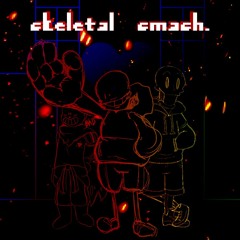 [V2 OUT!] Skeletal Smash [V1 COVER]