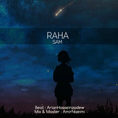 Raha [Prod . Hosseinzadew]