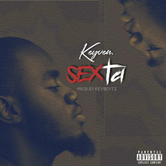 Keyven. - SEXta (Prod. by KEYBEVTZ)