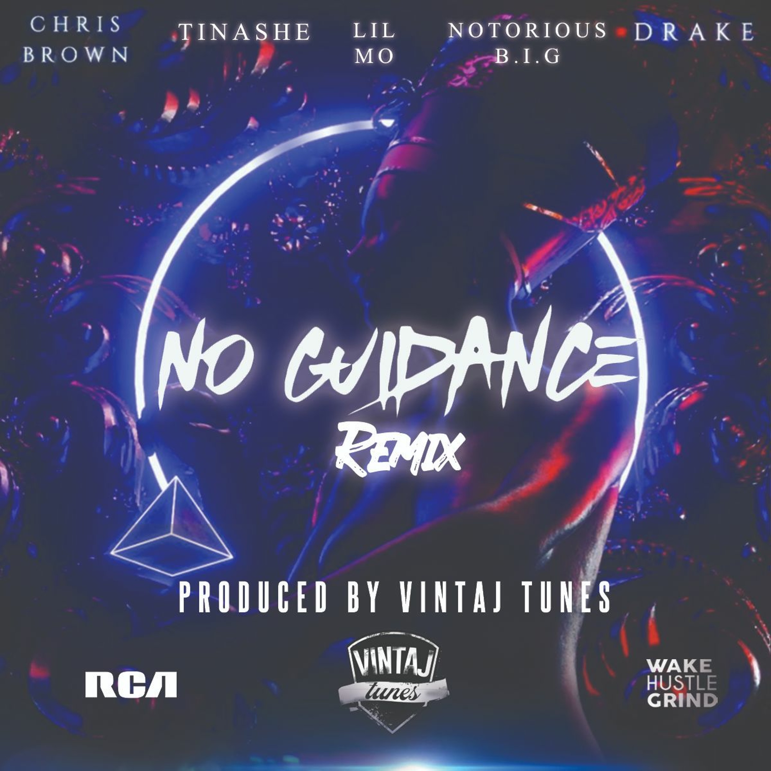 No Guidance (Vintaj Tunes Remix) - Chris Brown ft. Drake, Lil Mo, Tinashe, & Notorious B.I.G episode artwork