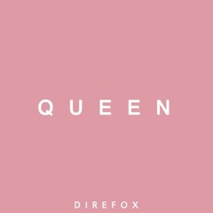 Queen Being (prod. by direfox)