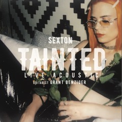 Tainted - Live Acoustic Session Ft Grant Benziger