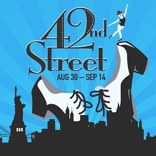 Go Into Your Dance - 42nd Street - Empress Theatre