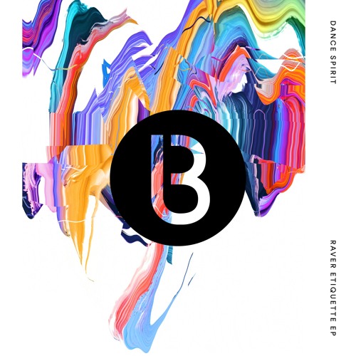 BEDDIGI149 1. Dance Spirit - Raver Etiquette