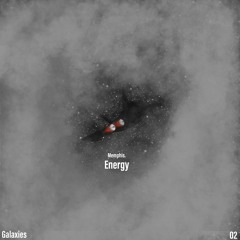 ENERGY ⚡⚡ ( GALAXIES )