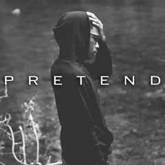 Pretend