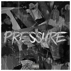 Pressure (feat. Young Rain & Sir Wavy)