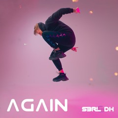 Again - S3RL & DK