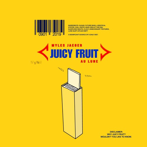 JUICY FRUIT (WITH AU LUNE)