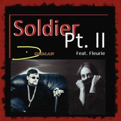 Soldier Part II - Alternative Rap