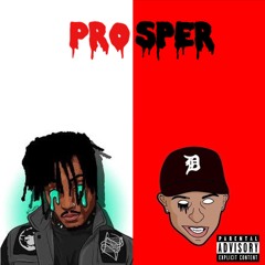 Prosper (ft. Juice WRLD)