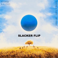 Yookie & G-REX - MF Thang (SLACKER FLIP)