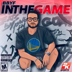 BBYF - IN THE GAME
