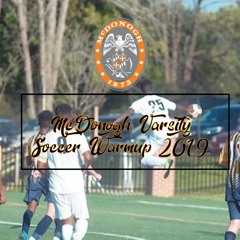 McDonogh Boys Soccer Warmup 2019