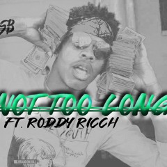 (FREE) NOT TOO LONG -LIL BABY & RODDY RICCH TYPE BEAT