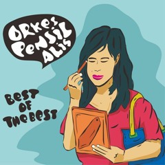 Orkes Pensil Alis - Kipas Angin Kesedot Sampah