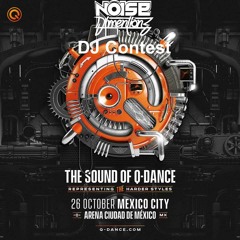 Noise Dimentionz - The Sound Of  Q-Dance Dj Contest