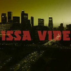 Issa Vibe