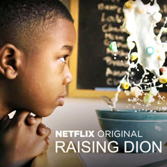 Raising Dion Soundtrack Netflix