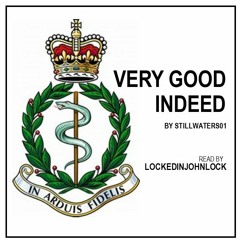 Very Good Indeed by Stillwaters01