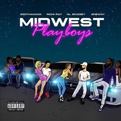 Midwest Playboys - TIP FOR IT