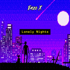 𝙴𝚗𝚣𝚘 𝚇 - 𝙻𝚘𝚗𝚎𝚕𝚢 𝚗𝚒𝚐𝚑𝚝𝚜 (𝙿𝚛𝚘𝚍. 𝙱𝚎𝚊𝚝𝚜 𝙱𝚢 𝙲𝚘𝚗)