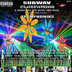 Subwav/Clubfungus-&-Associates-Techphonixs