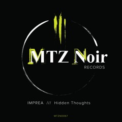 Imprea - A Whisper In Your Mind (Original Mix)  [MTZN0067]