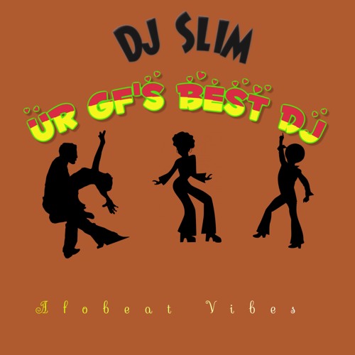 Dj Slim ~ Afrobeat Vibes 2wenty19