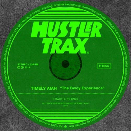[HT054] Timely Aiah - The Bwoy Experience EP [Out Now]