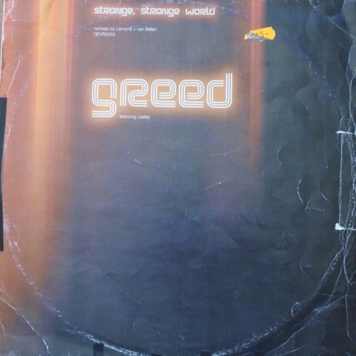 Greed Feat. Lesley - Strange, Strange World (Lemon 8 'Inner Sanctuary Session' Remix)