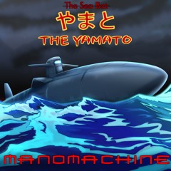 THE SEABAT /YAMATO