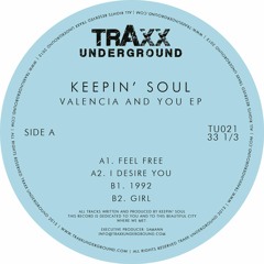 TU021 // Keepin' Soul - Valencia And You EP