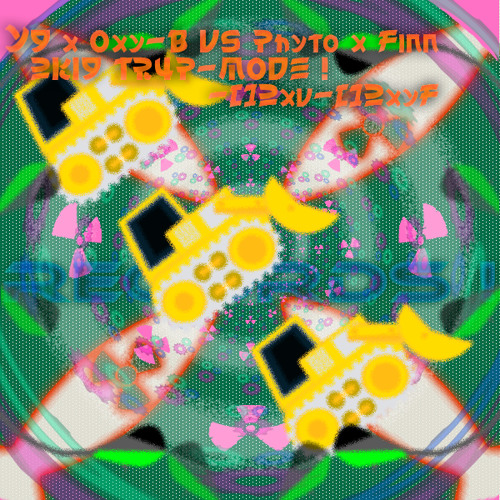 Digger (Y9 x Y3 VS Phyto x Finn TR4P-Mode) -[]2xv-[]2xyF