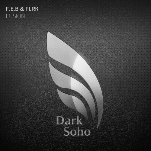 F.E.B & FLRK - Fusion [PREVIEW]