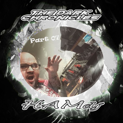 The Dark Chronicles Series Part 07 | HAMdj (NL)