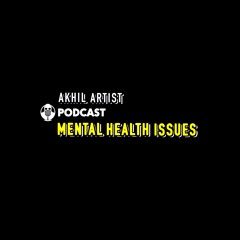THE STRUGGLE IS REAL | Mental Health Issues | PODCAST EP.1