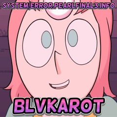 System/ERROR.Pearl_Final(3).Info - Steven Universe Electro Remix