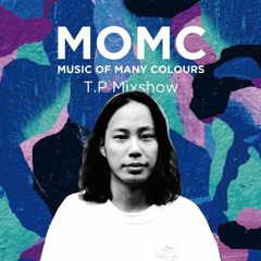 T.P - MOMC Mixshow 2019-2