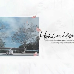 Hoài niệm - A Du Du || 念旧 - 阿悠悠