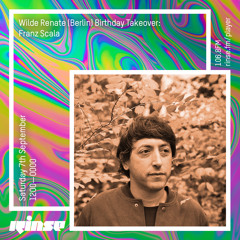 Wilde Renate (Berlin) Birthday Takeover: Franz Scala - 07 September 2019