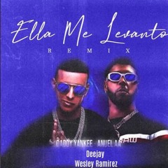 100 - Ella Me Levanto - IN Anuel AA Ft Daddy Yankee [ Dj Wesley Ramirez ] Demo.Descargas 3 Versiones