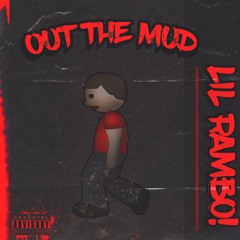Out the mud (prod.XTT)