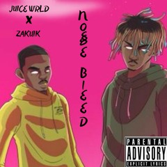 Xx NOSE BLEED xX Juice wlrd X Zaku1k