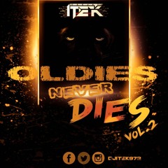 Oldies Never Dies Vol.2 By Dj Itek 2019