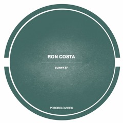 Ron Costa - Won't Be Sleeping Anyway [Potobolo Records]